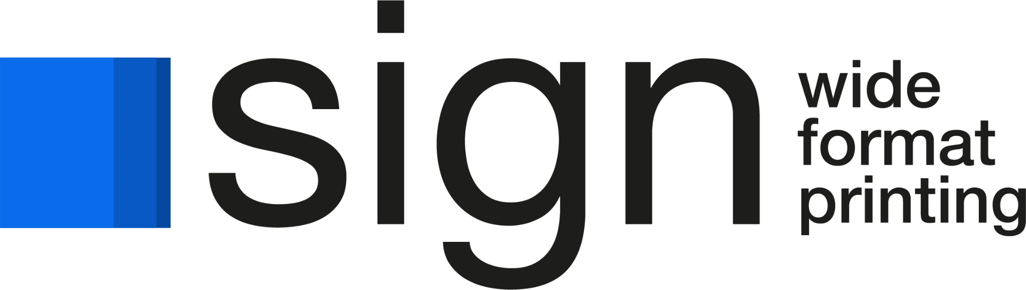 Sign · wide format printing